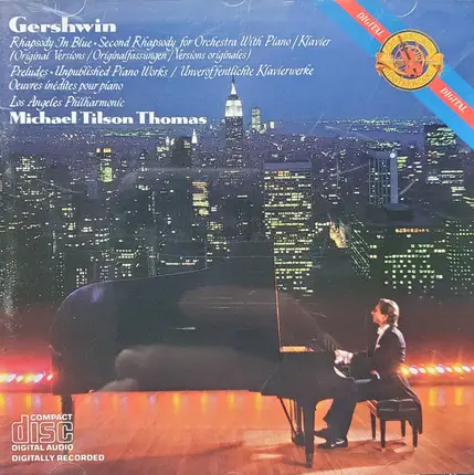Gershwin - Rhapsody In Blue • Second Rhapsody For Orchestra With Piano • Preludes • Unpublished Piano Works