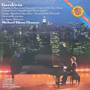 CD - Gershwin - Rhapsody In Blue • Second Rhapsody For Orchestra With Piano • Preludes • Unpublished Piano Works