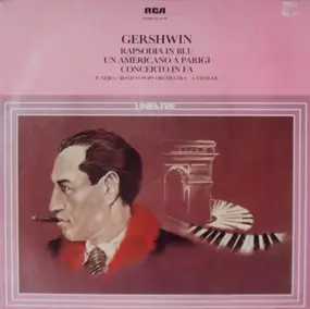 George Gershwin - Rapsodia In Blu / Un Americano A Parigi / Concerto In Fa