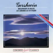 George Gershwin , The London Festival Orchestra , Eric Rogers - Rhapsody In Blue; An American In Paris