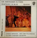 10'' - Gershwin - Ein Amerikaner In Paris / Rhapsody In Blue