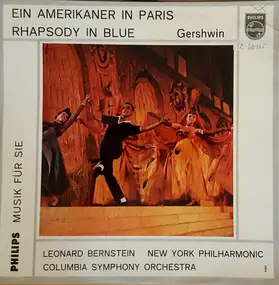 George Gershwin - Ein Amerikaner In Paris / Rhapsody In Blue