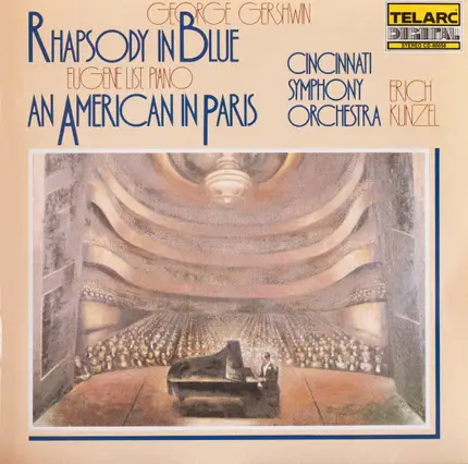Gershwin - Rhapsody In Blue, An American In Paris