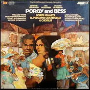 George Gershwin , Ira Gershwin , DuBose Heyward / Lorin Maazel , The Cleveland Orchestra , The Clev - Porgy And Bess (Opera In Three Acts)