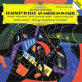 George Gershwin - Rhapsody In Blue · An American In Paris · "Porgy And Bess" Suite (Catfish Row) · Cuban Overture