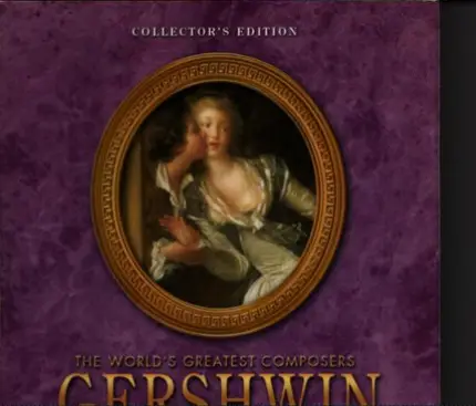 George Gershwin , Kuno Alexander & Sein Orchester , Eugen Cicero - The World's Greatest Composers: Gershwin  (Disc 3)