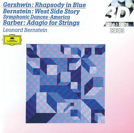 Gershwin / Bernstein / Barber - Rhapsody in Blue / West Side Story / Adagio for Strings