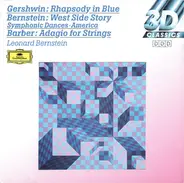 Leonard Bernstein - Rhapsody in Blue / Adagio / Westside..