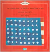 George Gershwin , Leonard Pennario , The Hollywood Bowl Symphony Orchestra , Felix Slatkin - Un Americano A Parigi ✱ Rapsodia In Blu