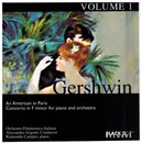 CD - George Gershwin , Orchestra Filarmonica Italiana , Alessandro Arigoni , Raimondo Campisi - An American In Paris / Concerto In F For Piano And Orchestra