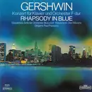 LP - Gershwin - Konzert Für Klavier Und Orchester F-dur / Rhapsody In Blue