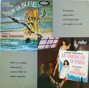 Gershwin / Paul Whiteman - Rhapsody In Blue - Un Américain A Paris