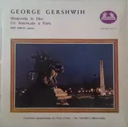 LP - George Gershwin , Reid Nibley , Utah Symphony Orchestra - Dir. Maurice de Abravanel - Rhapsody In Blue - Un Américain À Paris