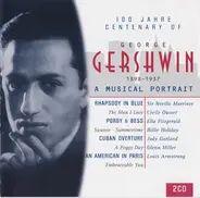George Gershwin - 100 Jahre Centenary of George Gershwin