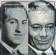 George Gershwin & Cole Porter - The Great Melodies