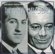 George Gershwin & Cole Porter - The Great Melodies