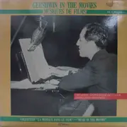 LP - George Gershwin - Gershwin In The Movies / Musiques De Films Vol 2 1951-1959