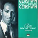 CD - George Gershwin - Gershwin Performs Gershwin - Rare Recordings 1931-1935