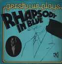 LP - George Gershwin - Gershwin Plays Rhapsody In Blue