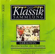 CD - George Gershwin - Klavierkonzert / Ein Amerikaner in Paris / Drei Préludes