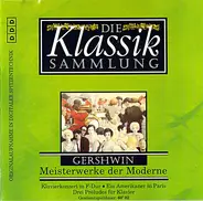 Gershwin - Klavierkonzert / Ein Amerikaner in Paris / Drei Préludes