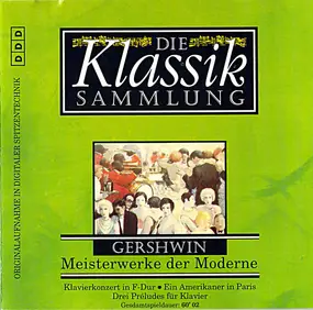 George Gershwin - Klavierkonzert / Ein Amerikaner in Paris / Drei Préludes