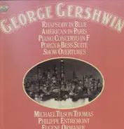 George Gershwin - Rhapsodie in Blue, American in Paris, Piano Concerto in F, Porgy & Bess: Suite, Show Overtures