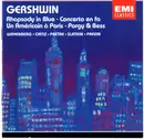 Double CD - George Gershwin - Rhapsody in Blue; Concerto en Fa; Un American à Paris; Porgy & Bess