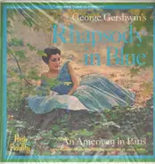 Gershwin - George Gershwin's Rhapsody In Blue