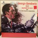LP - George Gershwin - Plays Rhapsody In Blue And His Other Favorite Compositions - Mono