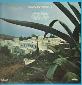 George Gruntz - Noon in Tunisia