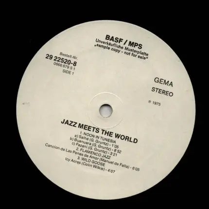 George Gruntz, Baden Powell, Barney Wilen - Jazz meets the world