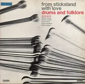 George Gruntz - Drums And Folklore: From Sticksland With Love