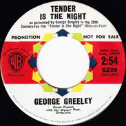George Greeley - Tender Is The Night / Tonight