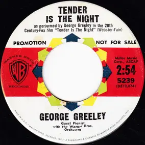 George Greeley - Tender Is The Night / Tonight