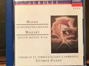 Haydn / Mozart / George Guest - Schöpfungmesse / Spaur-Messe, K 258