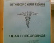 George David Geckeler M.D. - Stethoscopic Heart Records Revised - Heart Recordings