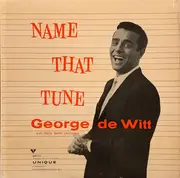 LP - George De Witt - Name That Tune - Mono