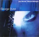 CD - George Duke - Jazz Moods - 'Round Midnight