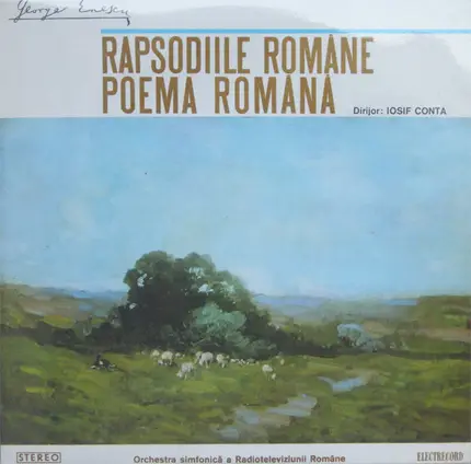 Enescu - Rapsodiile Române / Poema Română