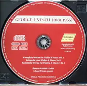 CD - George Enescu - Remus Azoiței , Eduard Stan - Complete Works For Violin & Piano, Vol.I