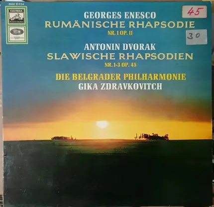 George Enescu , Antonín Dvořák , Gika Zdravkovitch , Beogradska Filharmonija - Rumänische Rhapsodie Nr.1 A-Dur Op.11 - Slawische Rhapsodie Nr.1-3 Op.45