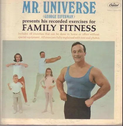 George Eiferman (Mr Universe) - Family Fitness