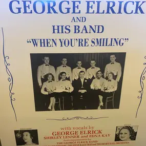 George Elrick - When You're Smiling