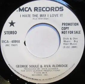 George - I Hate The Way I Love It