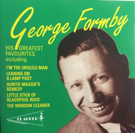 George Formby - His Greatest Favourites