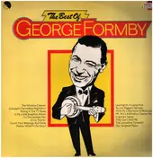 George Formby - The Best Of George Formby