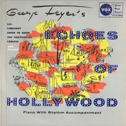 George Feyer - George Feyer's Echoes Of Hollywood