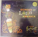 LP - George Feyer - Echoes Of Latin America