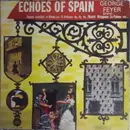 LP - George Feyer - Echoes Of Spain